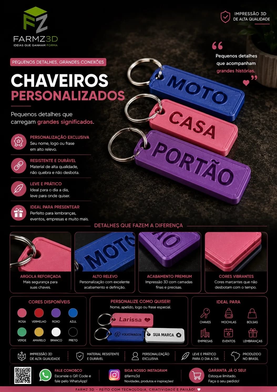 Três chaveiros retangulares impressos em 3D nas cores azul, rosa e roxo com as palavras MOTO, CASA e PORTÃO em alto relevo.